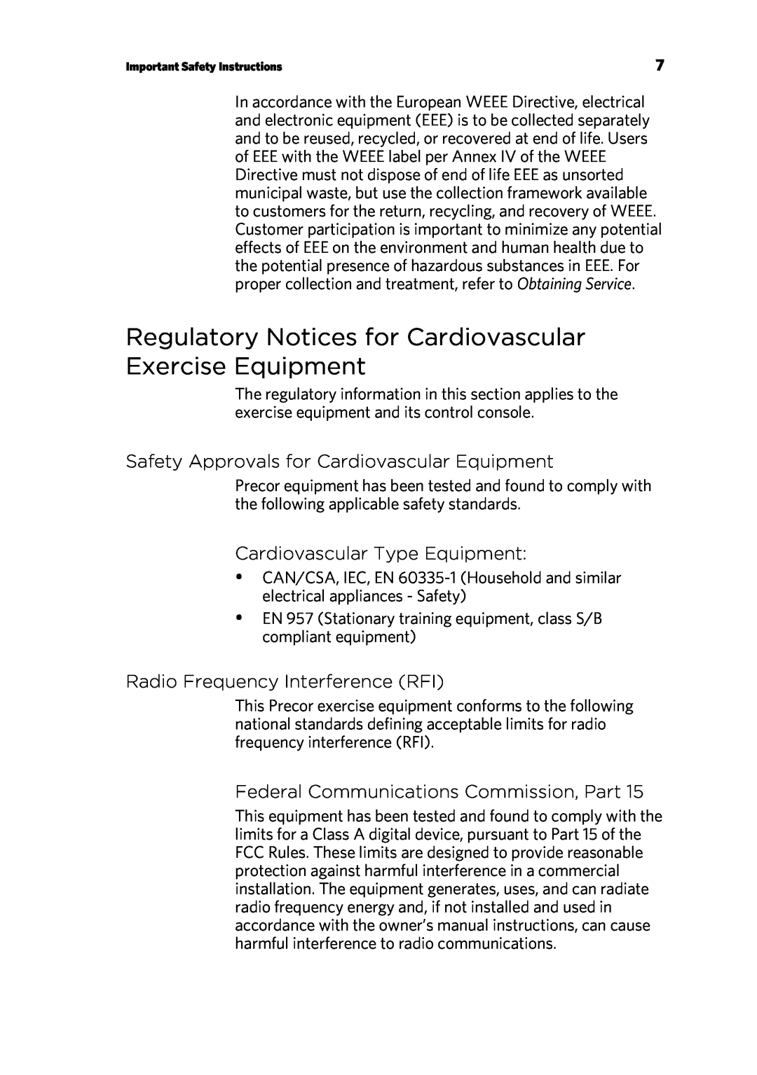 Precor 300753-201 Regulatory Notices for Cardiovascular Exercise Equipment, Safety Approvals for Cardiovascular Equipment 