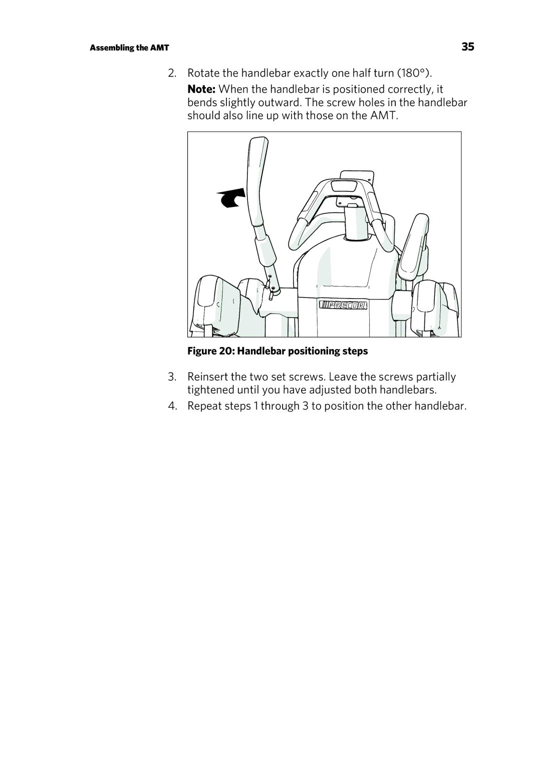 Precor 303135-111 manual Repeat steps 1 through 3 to position the other handlebar 