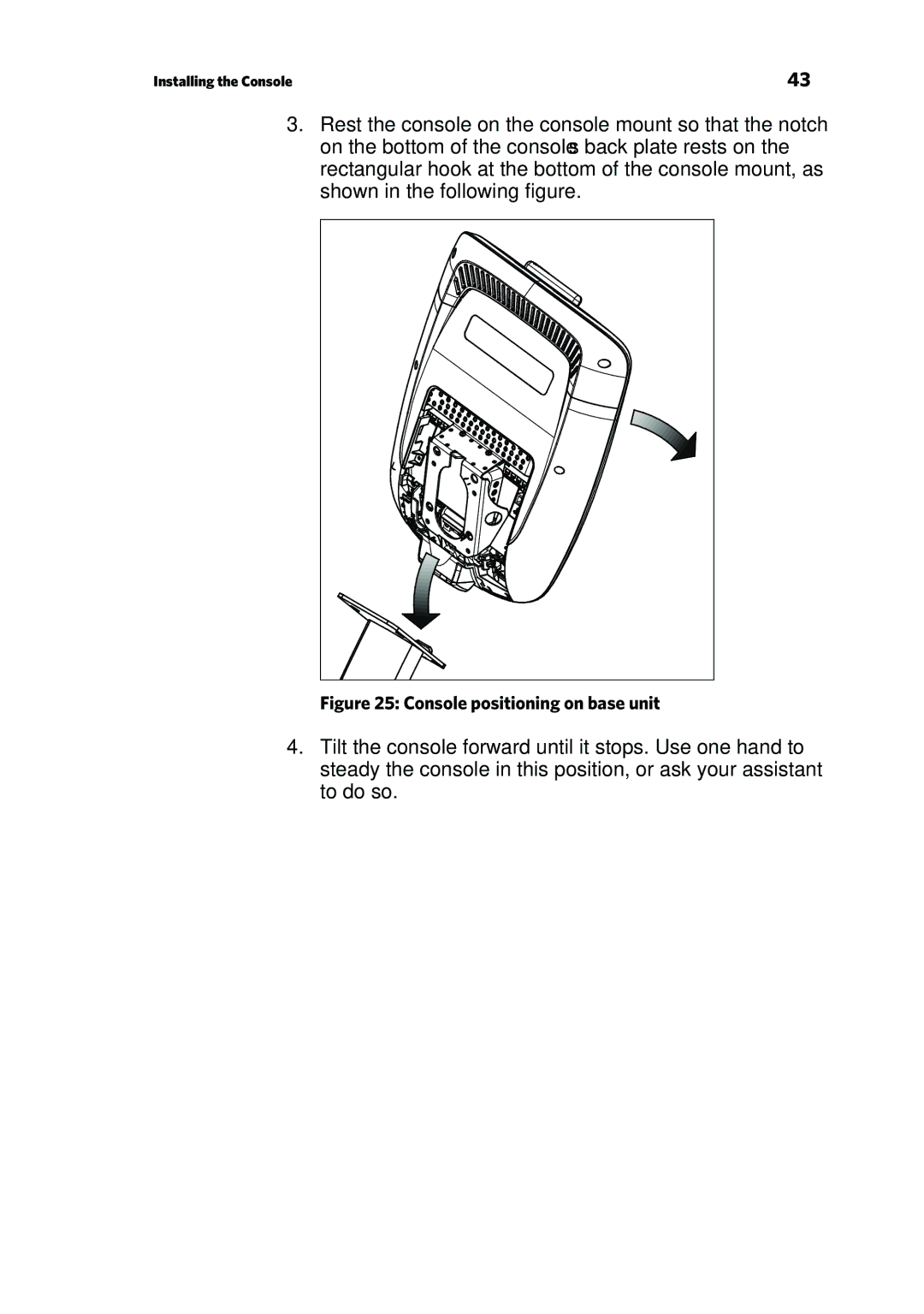 Precor 303135-111 manual Console positioning on base unit 