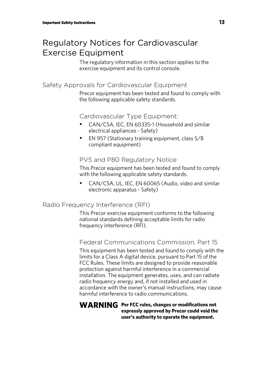 Precor 303135-111 Regulatory Notices for Cardiovascular Exercise Equipment, Safety Approvals for Cardiovascular Equipment 