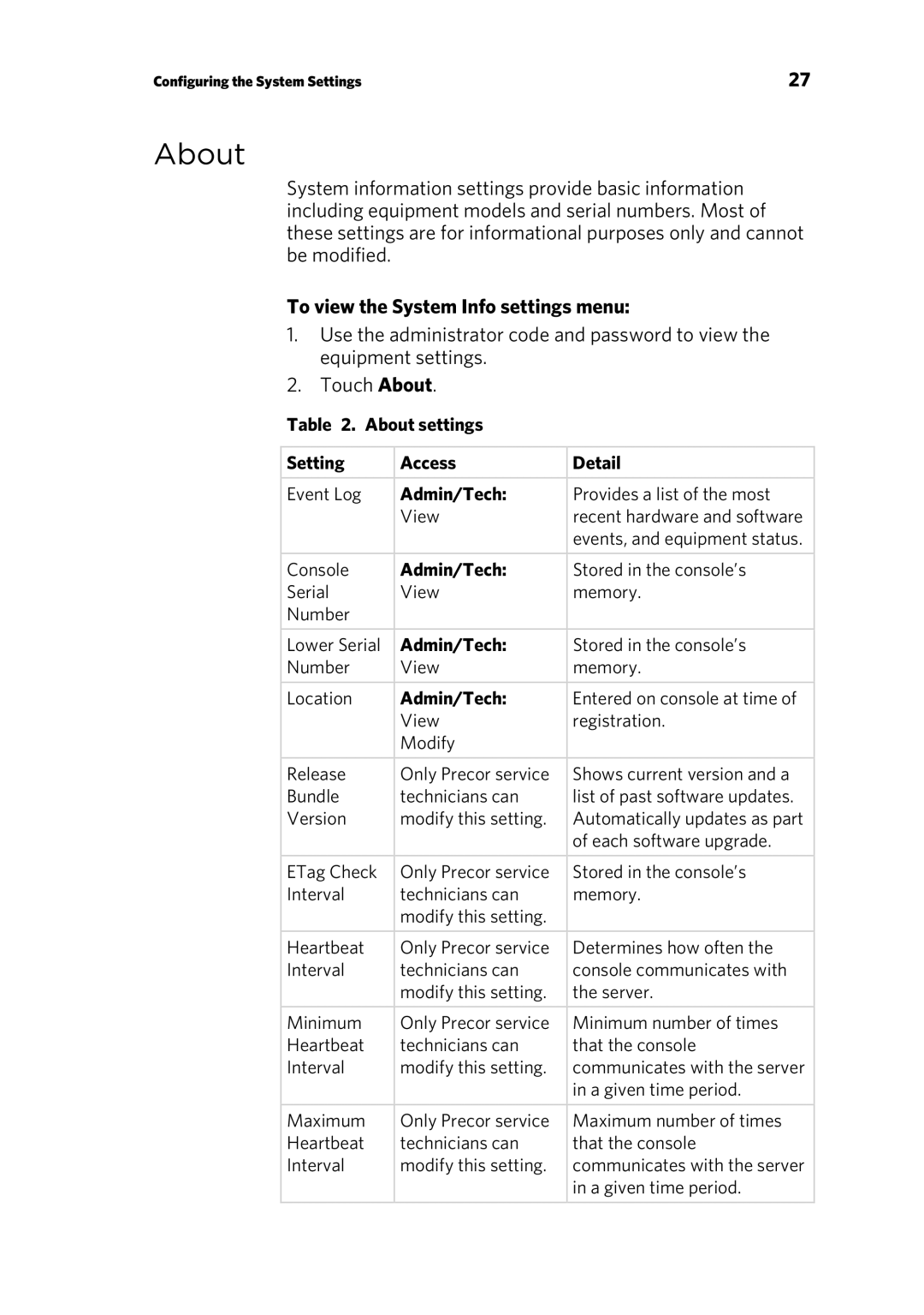 Precor 303135-111 manual To view the System Info settings menu, About settings Setting Access Detail, Admin/Tech 