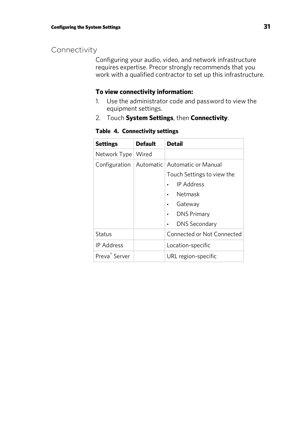 Precor 303135-111 manual To view connectivity information, Touch System Settings, then Connectivity 