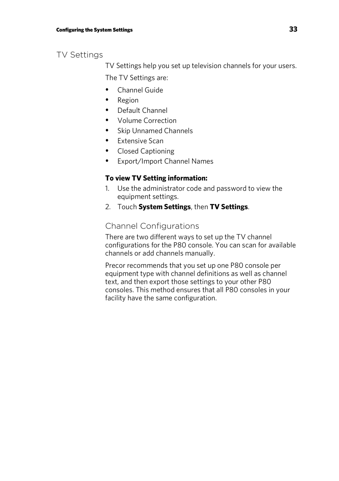 Precor 303135-111 manual TV Settings, Channel Configurations, To view TV Setting information 