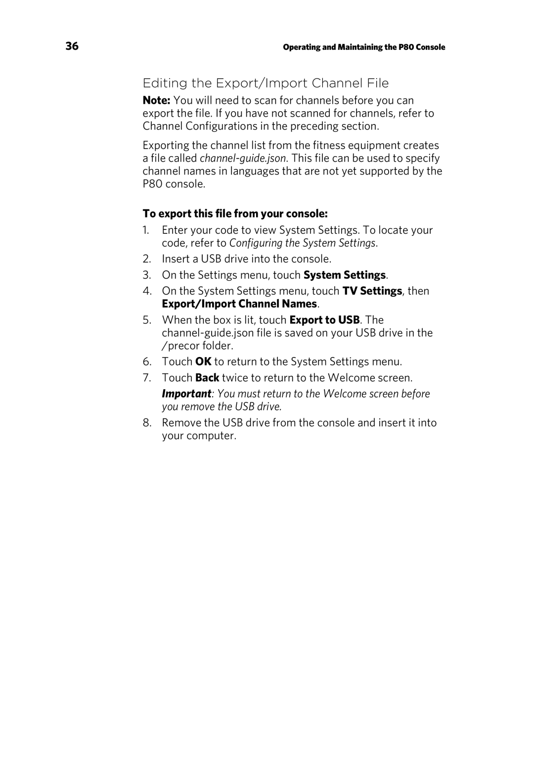 Precor 303135-111 manual Editing the Export/Import Channel File, To export this file from your console 