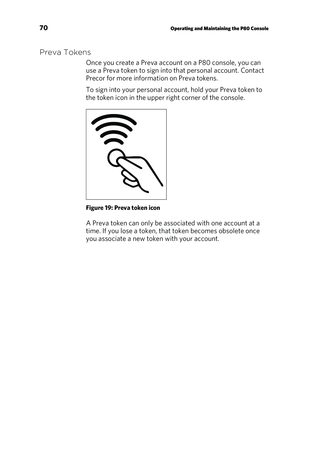 Precor 303135-111 manual Preva Tokens, Preva token icon 