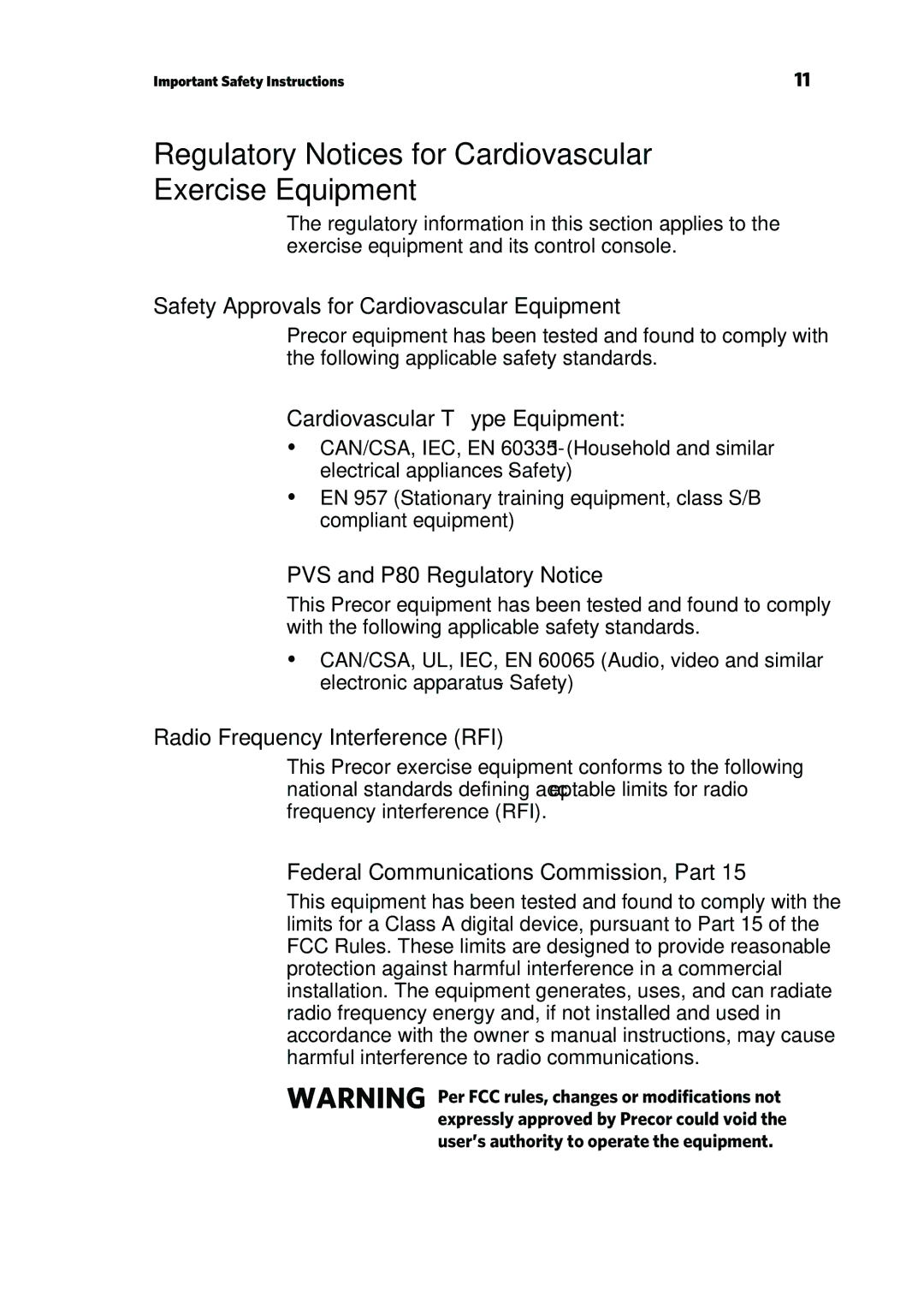 Precor 303135-111 manual Regulatory Notices for Cardiovascular Exercise Equipment 