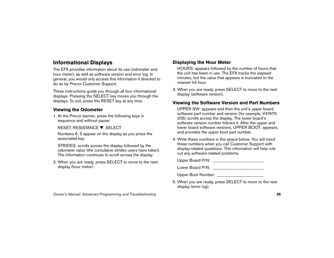 Precor 5.21i, 5.17i, 5.19 manual Informational Displays, Viewing the Odometer, Displaying the Hour Meter 