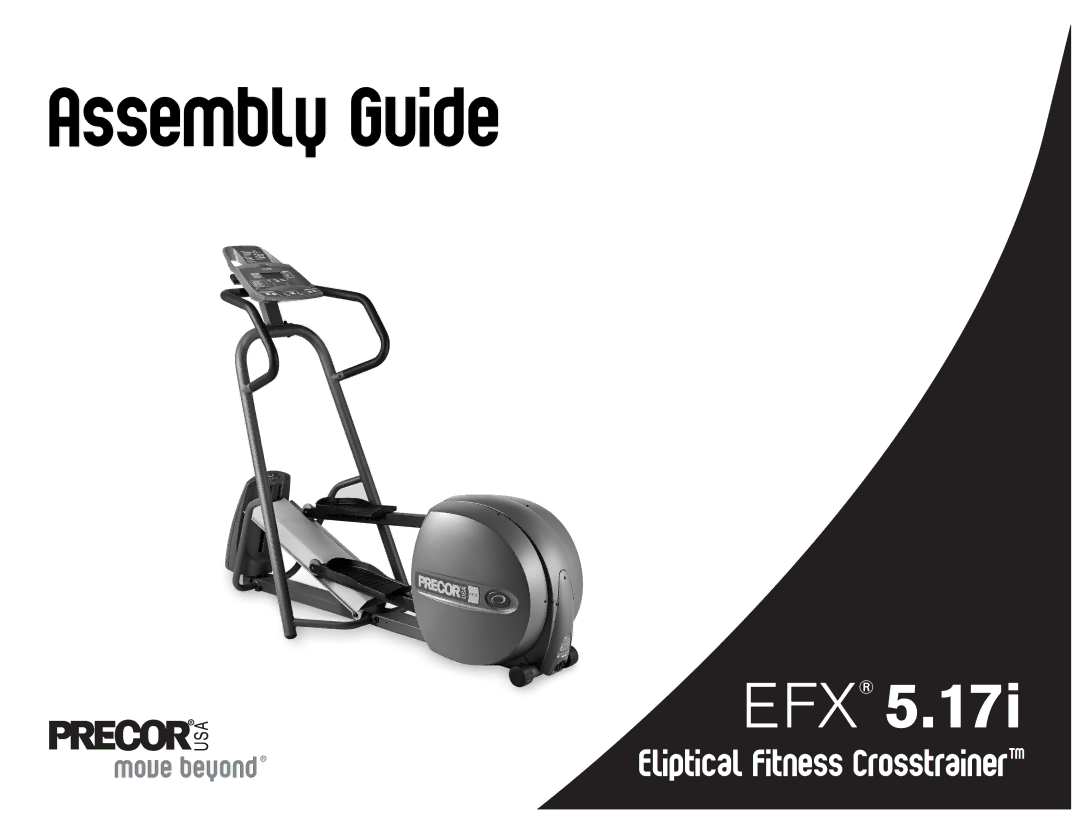 Precor 5.17i, 5.21i, 5.19 manual Assembly Guide 