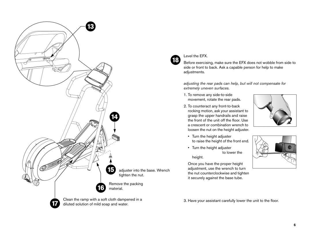 Precor 5.19, 5.17i, 5.21i manual To remove any side-to-side movement, rotate the rear pads 