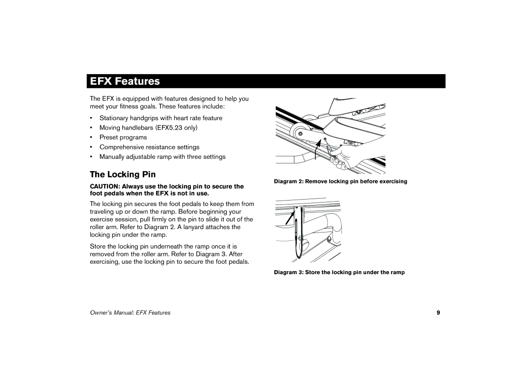 Precor 5.21 manual EFX Features, Locking Pin 