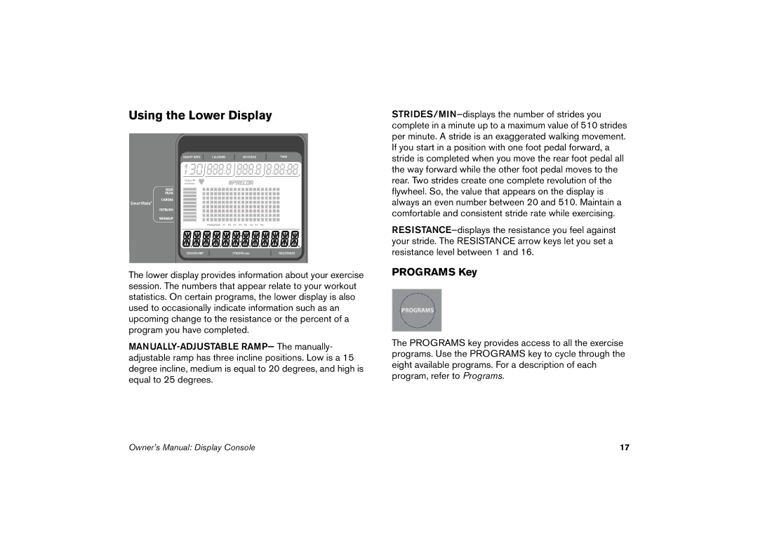 Precor 5.21 manual Using the Lower Display, Programs Key 