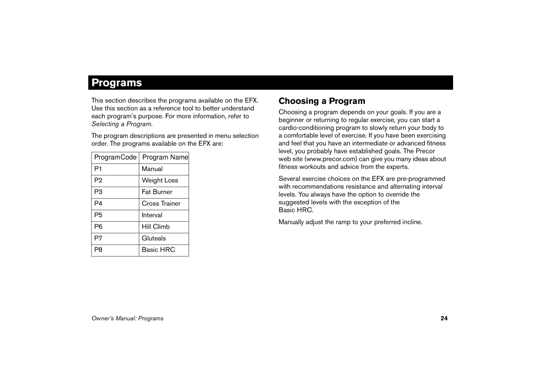 Precor 5.21 manual Programs, Choosing a Program 