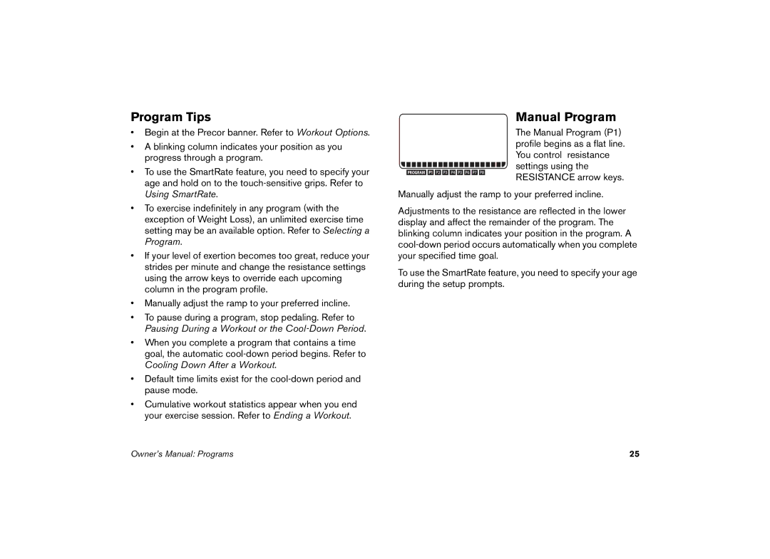 Precor 5.21 manual Program Tips, Manual Program 