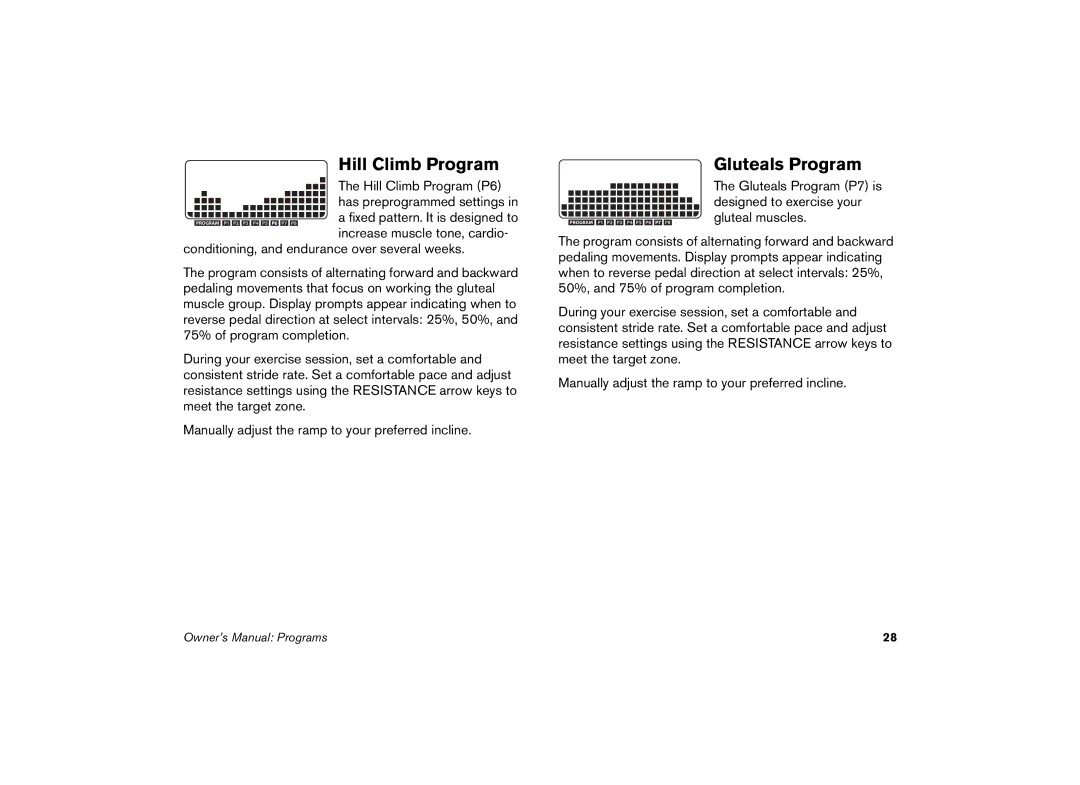 Precor 5.21 manual Hill Climb Program, Gluteals Program 