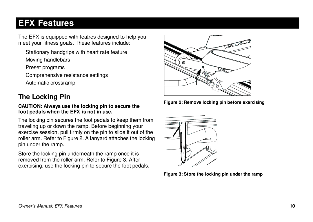 Precor 5.25 manual EFX Features, Locking Pin 