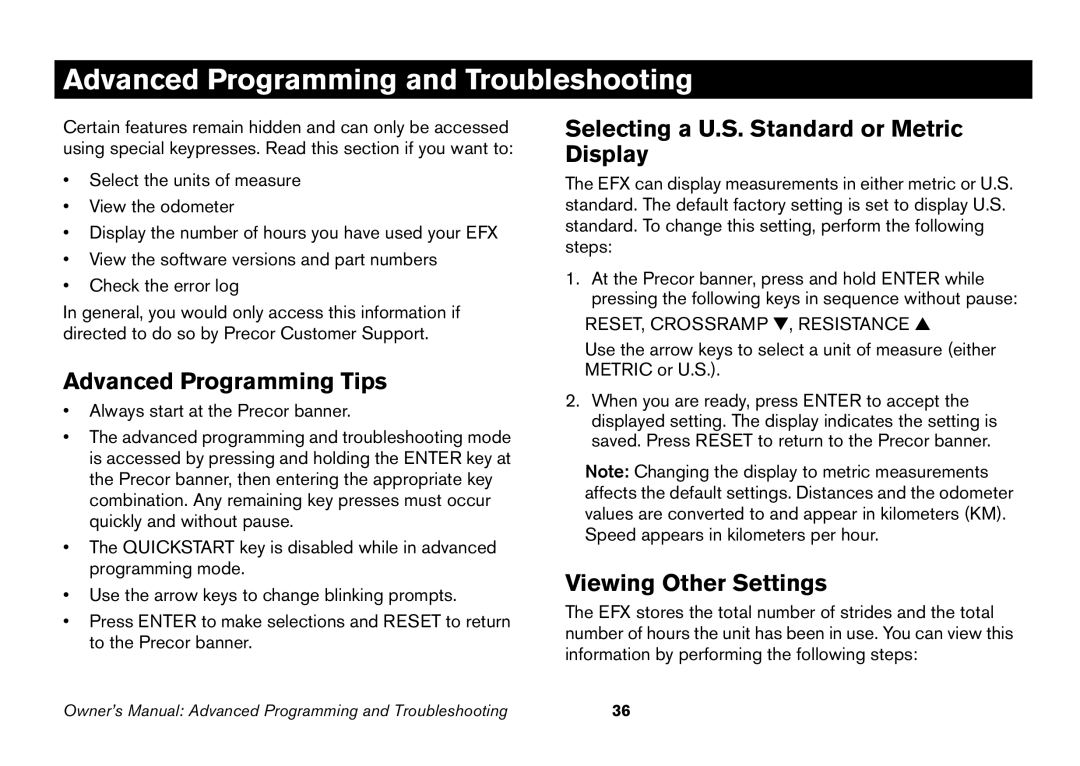 Precor 5.25 manual Advanced Programming and Troubleshooting, Advanced Programming Tips, Viewing Other Settings 