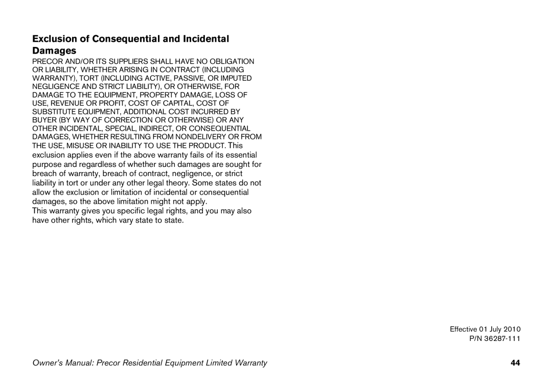 Precor 5.25 manual Exclusion of Consequential and Incidental Damages 