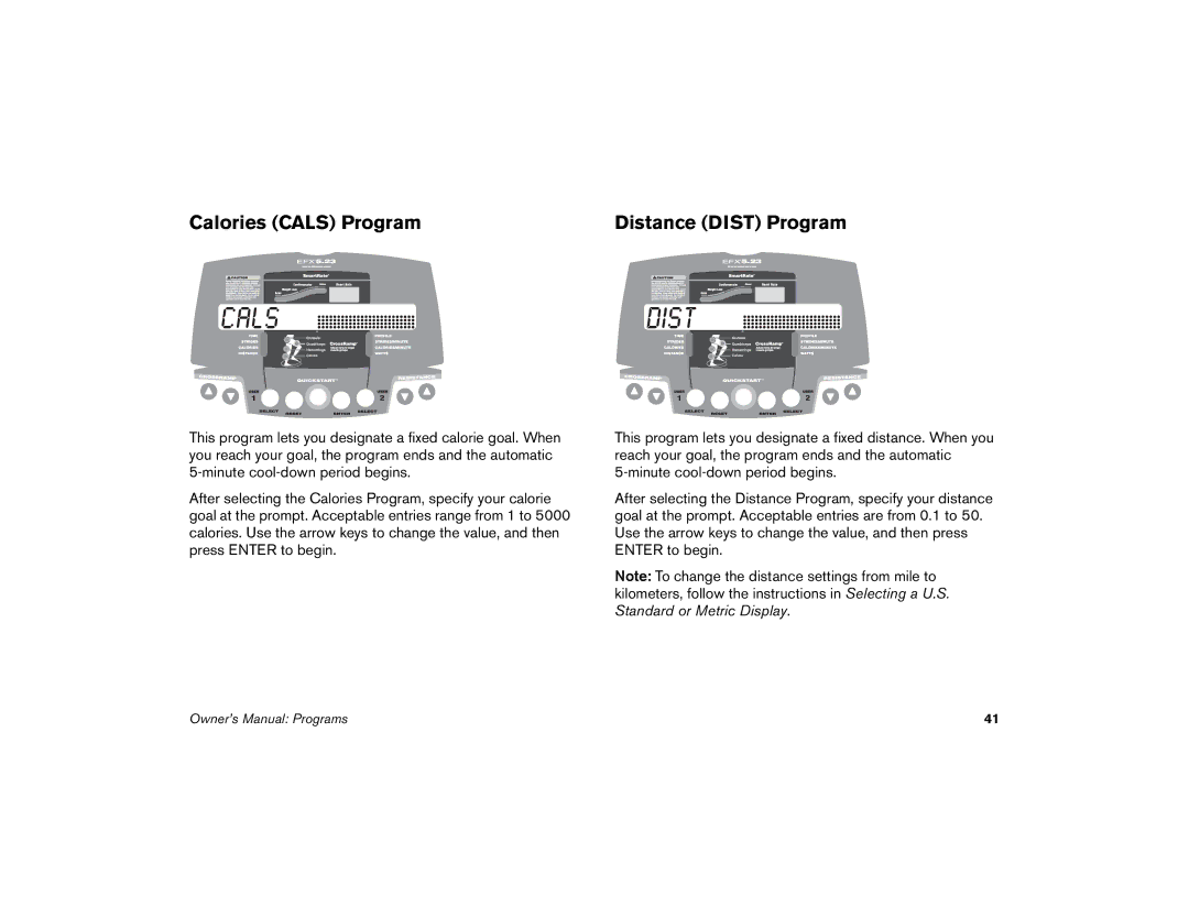 Precor 5.23, 5.33 manual Cals Dist, Calories Cals Program Distance Dist Program 