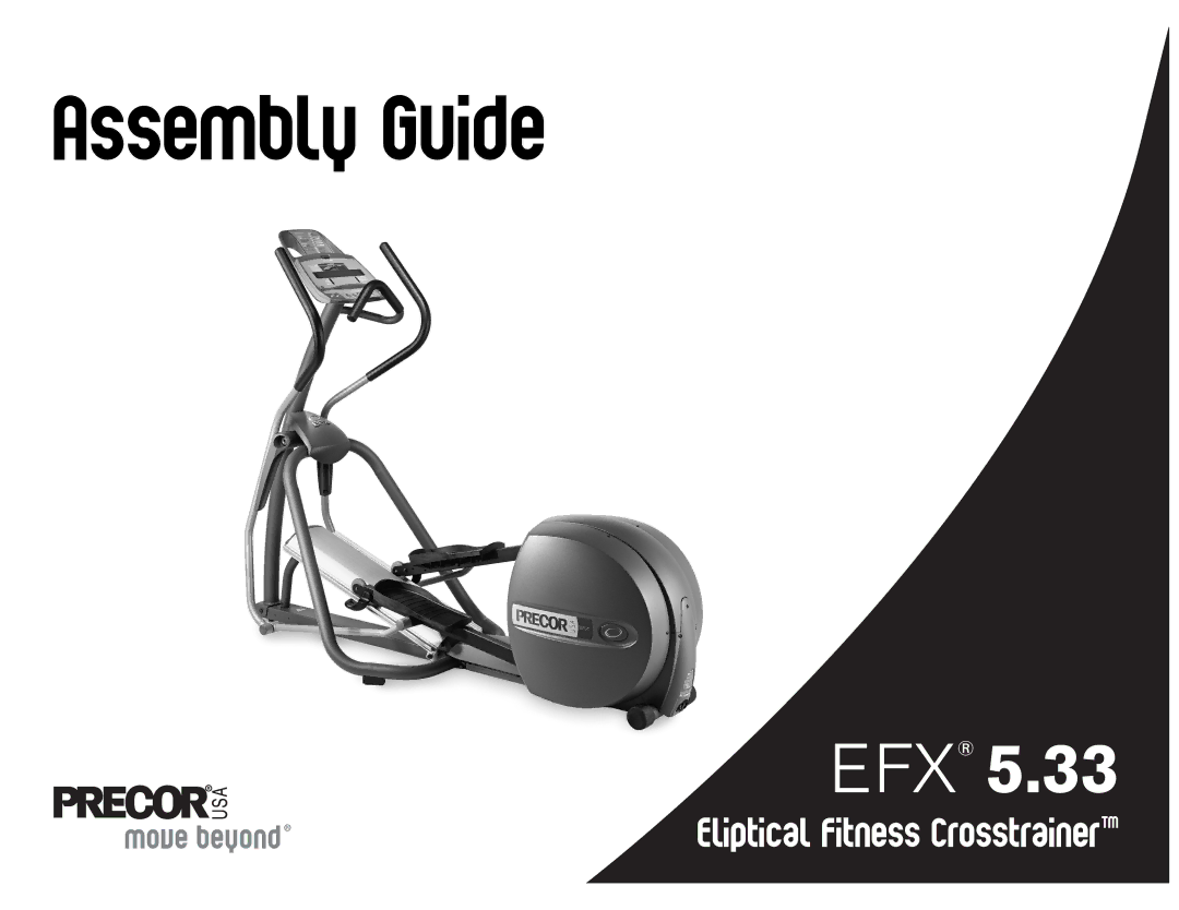 Precor 5.23, 5.33 manual Assembly Guide 