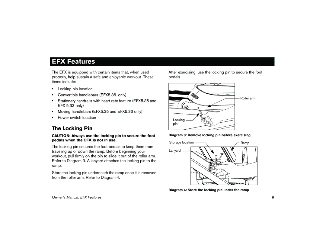 Precor 5.31, 5.35 manual EFX Features, Locking Pin 