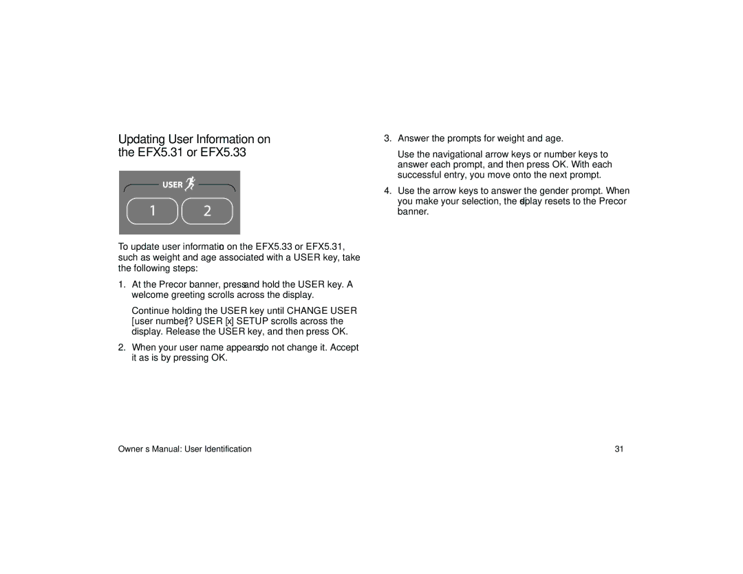 Precor 5.35 manual Updating User Information on the EFX5.31 or EFX5.33 