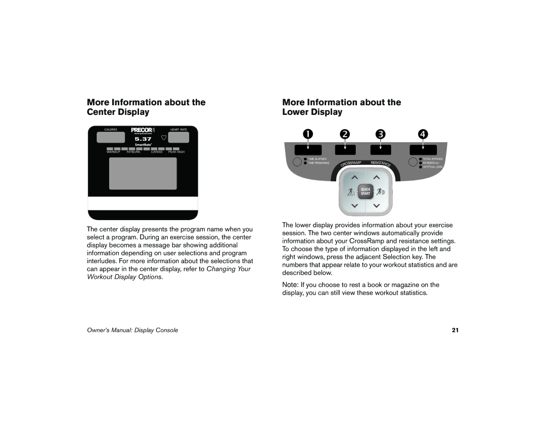 Precor 5.37 manual More Information about the Center Display, More Information about the Lower Display 