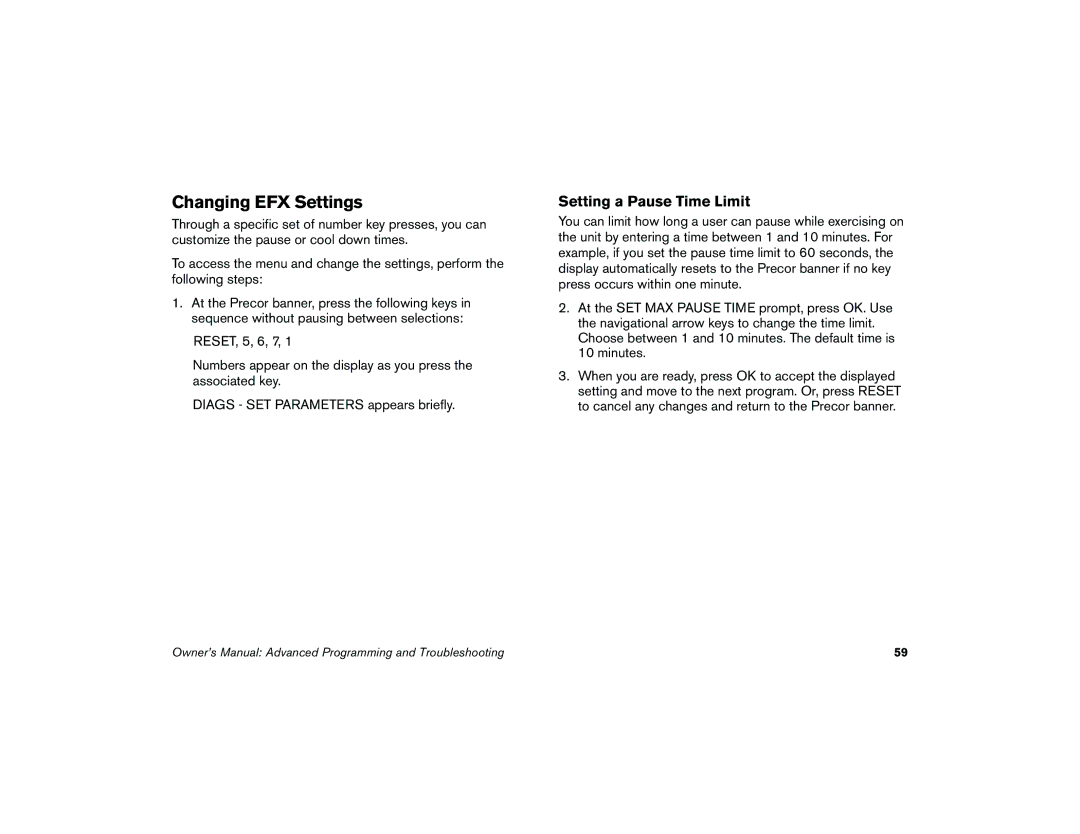 Precor 5.37 manual Changing EFX Settings, Setting a Pause Time Limit 