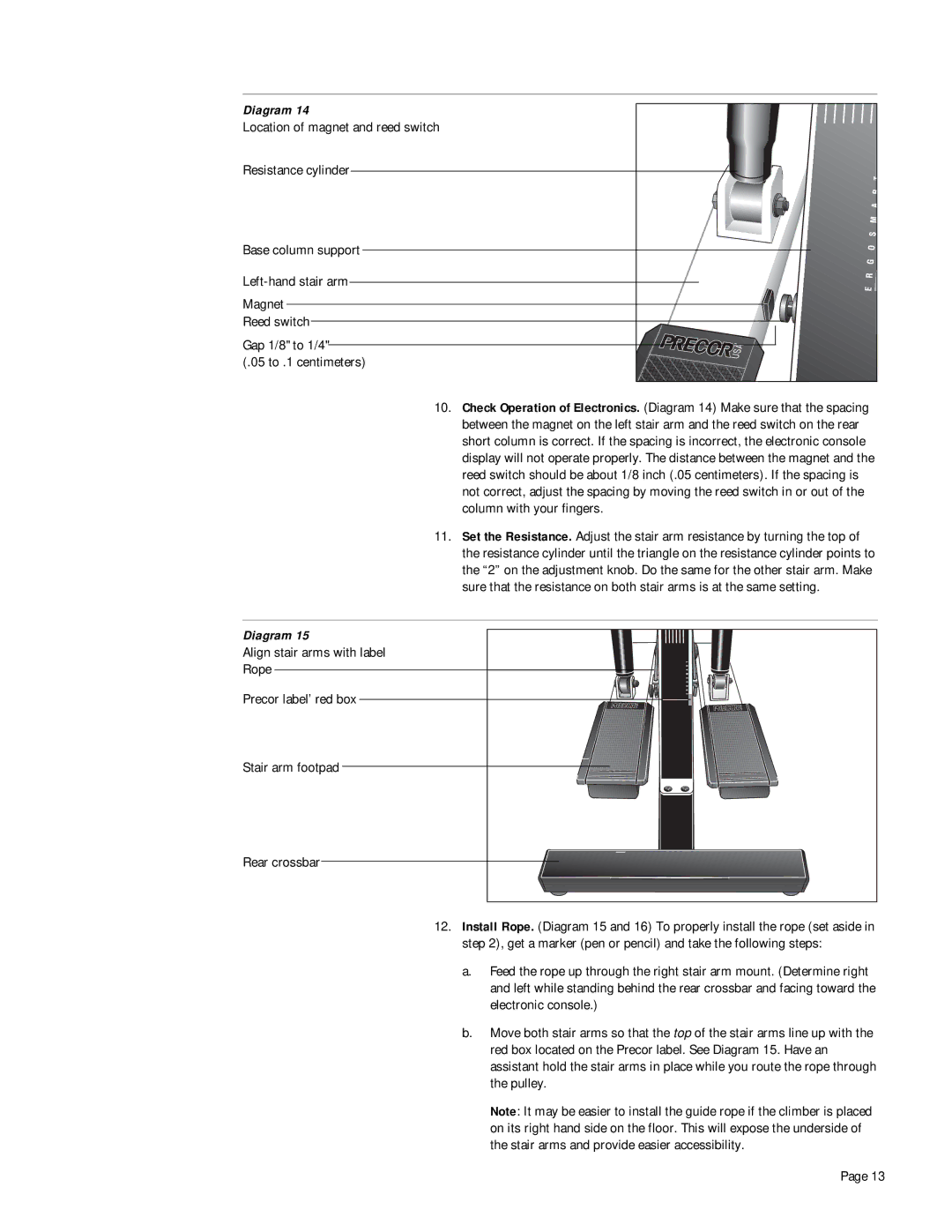 Precor 718e 05 to .1 centimeters, Align stair arms with label Rope Precor label’ red box, Stair arm footpad Rear crossbar 