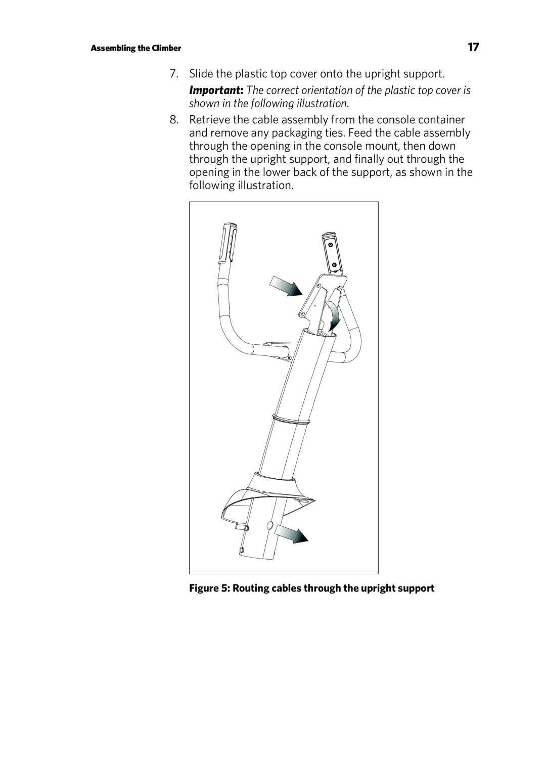 Precor 835 warranty Slide the plastic top cover onto the upright support 