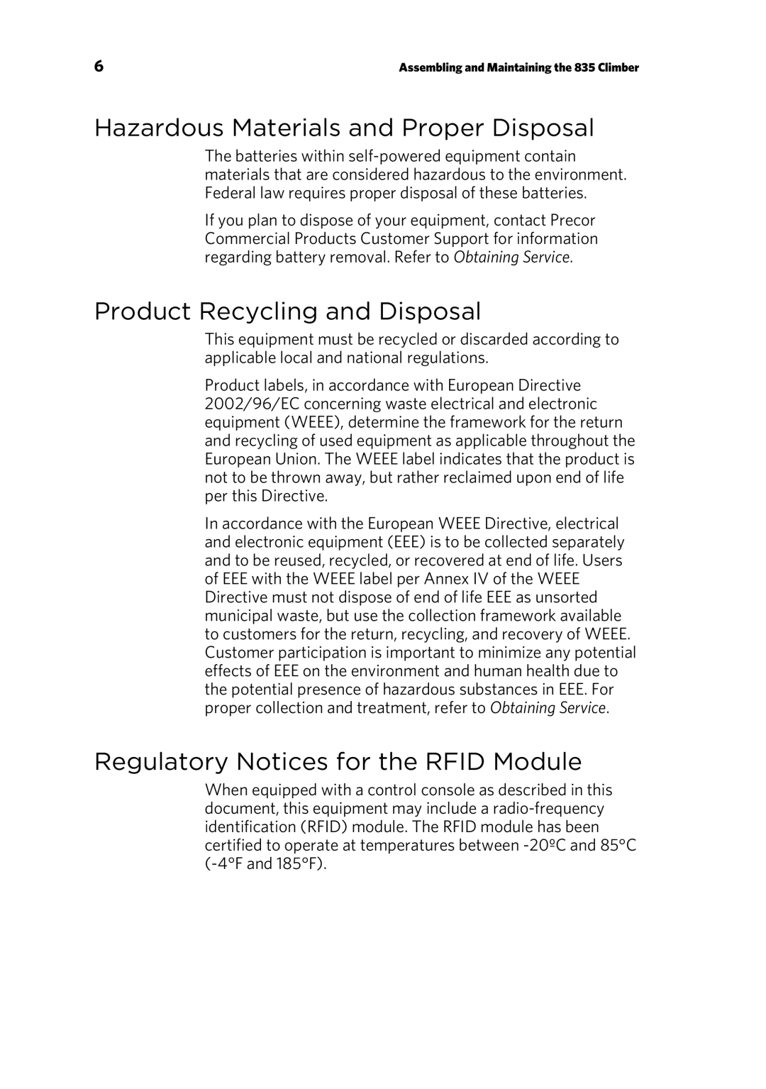 Precor 835 Hazardous Materials and Proper Disposal, Product Recycling and Disposal, Regulatory Notices for the Rfid Module 