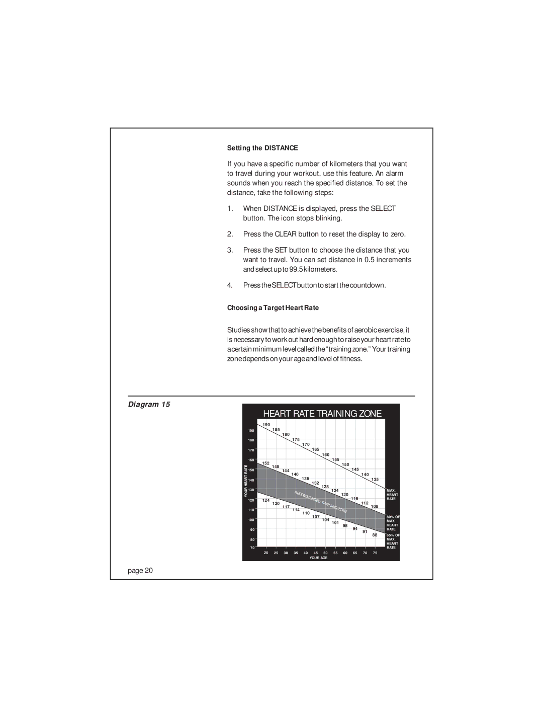 Precor 903 owner manual Setting the Distance, Choosing a Target Heart Rate 