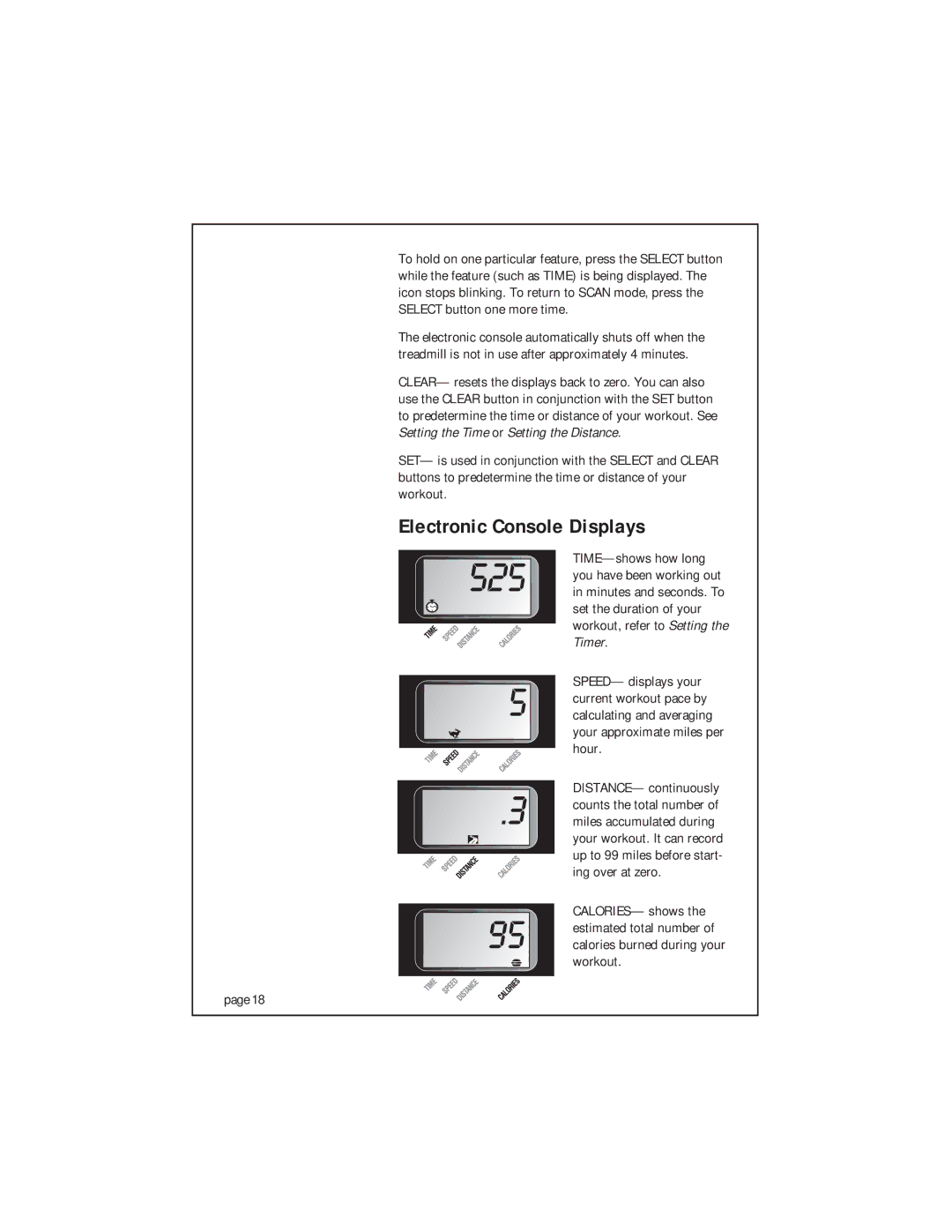 Precor 903 owner manual Electronic Console Displays 