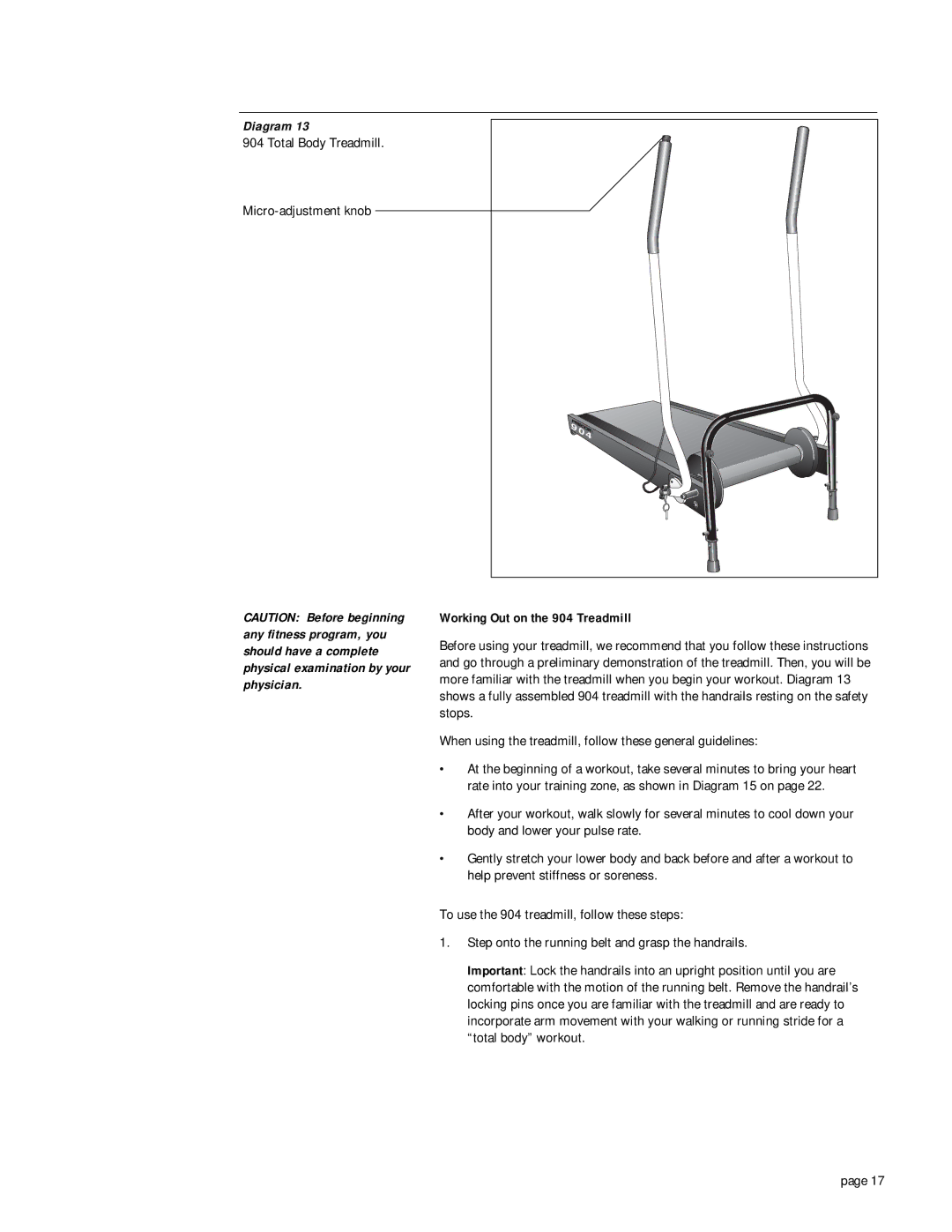 Precor owner manual Total Body Treadmill, Working Out on the 904 Treadmill 