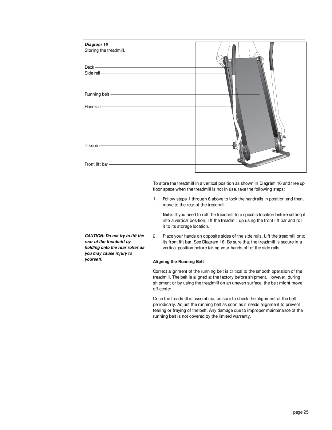 Precor 904 owner manual Aligning the Running Belt 