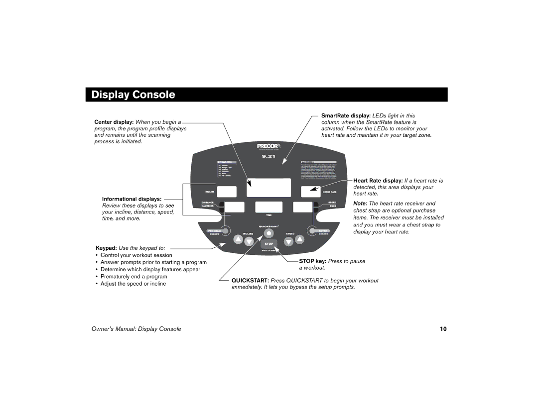 Precor 9.21 manual Display Console, Keypad Use the keypad to 