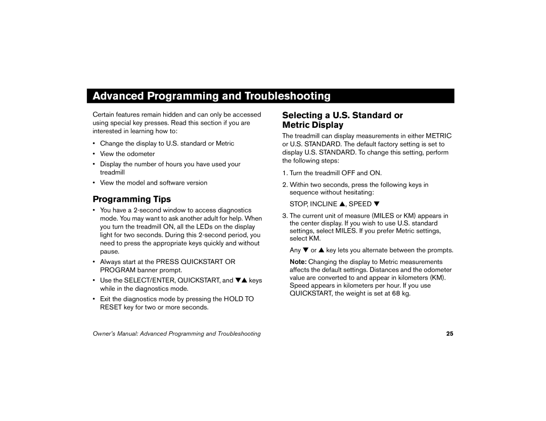 Precor 9.21 manual Advanced Programming and Troubleshooting, Programming Tips, Selecting a U.S. Standard or Metric Display 