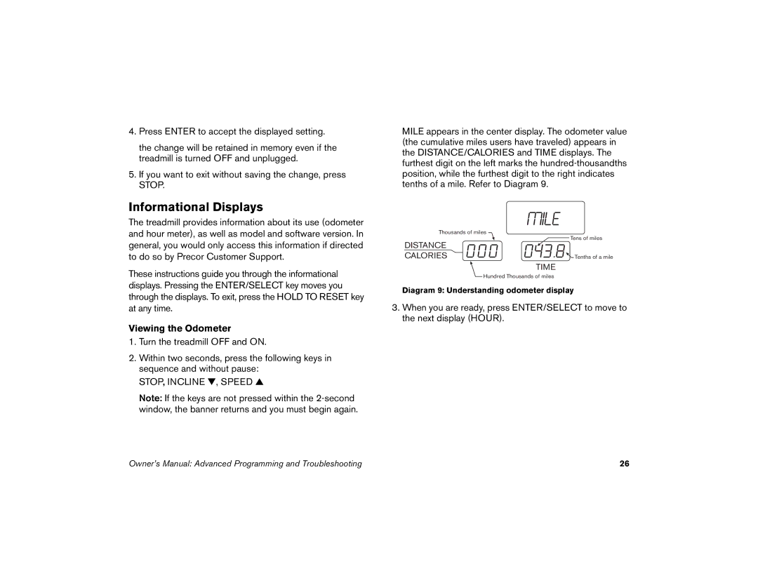 Precor 9.21 manual Informational Displays, Viewing the Odometer 