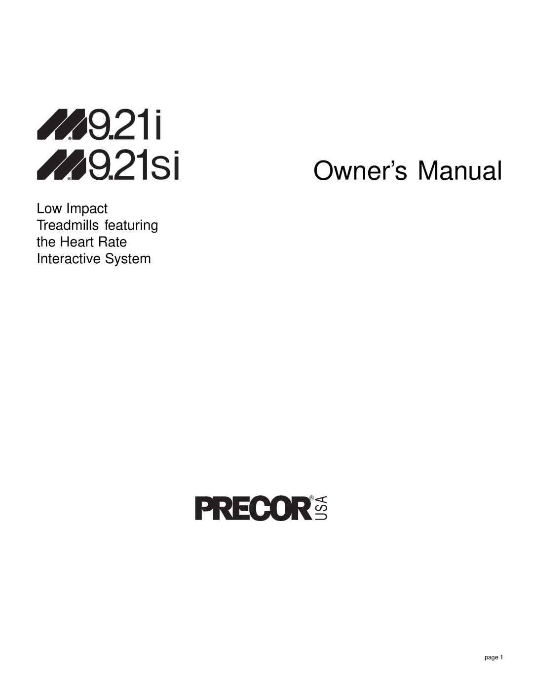 Precor 9.21i owner manual Usa 