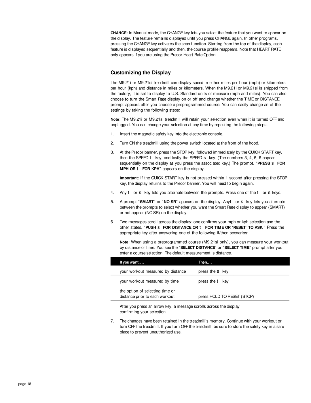 Precor 9.21i owner manual Customizing the Display, If you want Then 