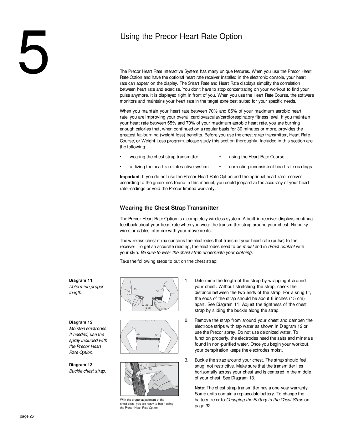 Precor 9.21i owner manual Using the Precor Heart Rate Option, Wearing the Chest Strap Transmitter 