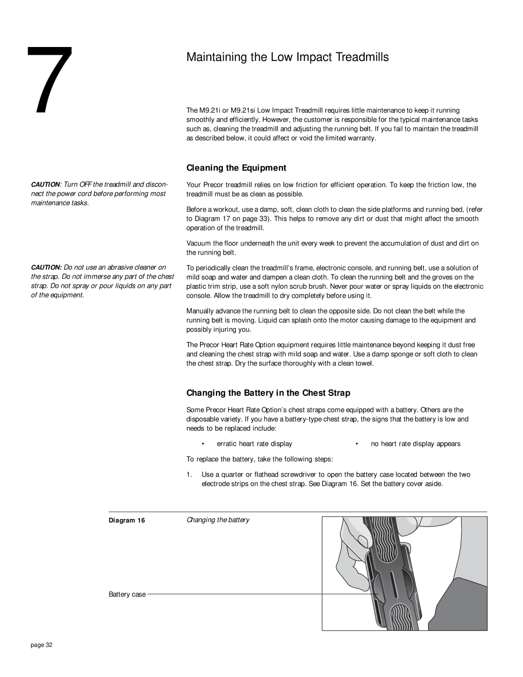 Precor 9.21i Maintaining the Low Impact Treadmills, Cleaning the Equipment, Changing the Battery in the Chest Strap 
