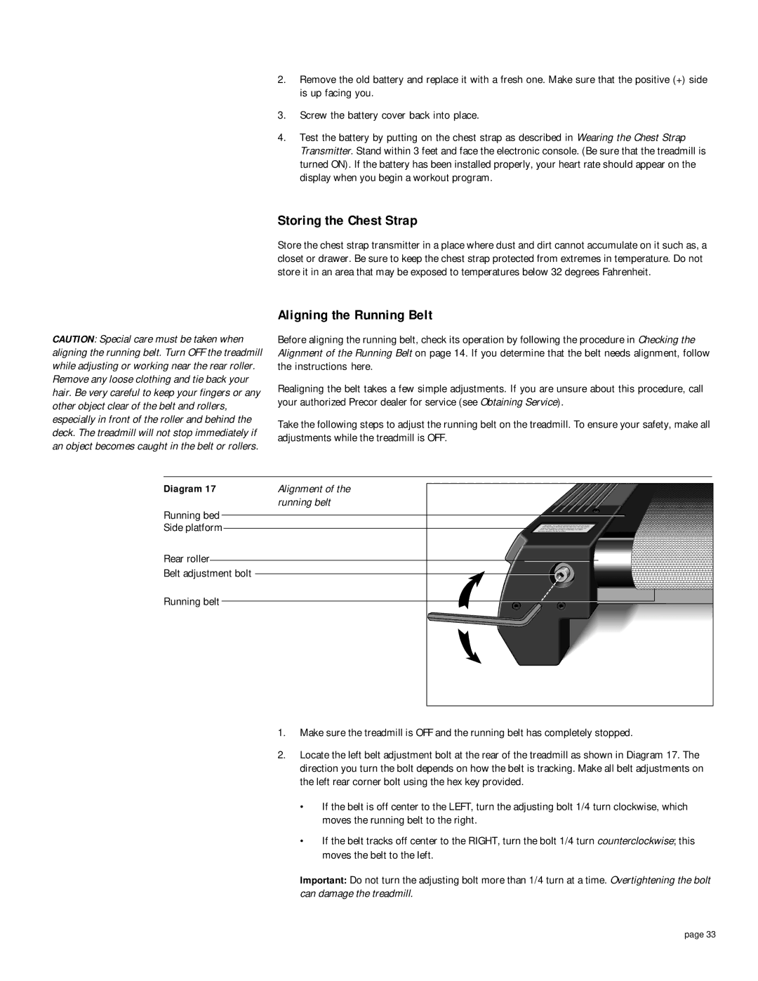 Precor 9.21i owner manual Storing the Chest Strap, Aligning the Running Belt 