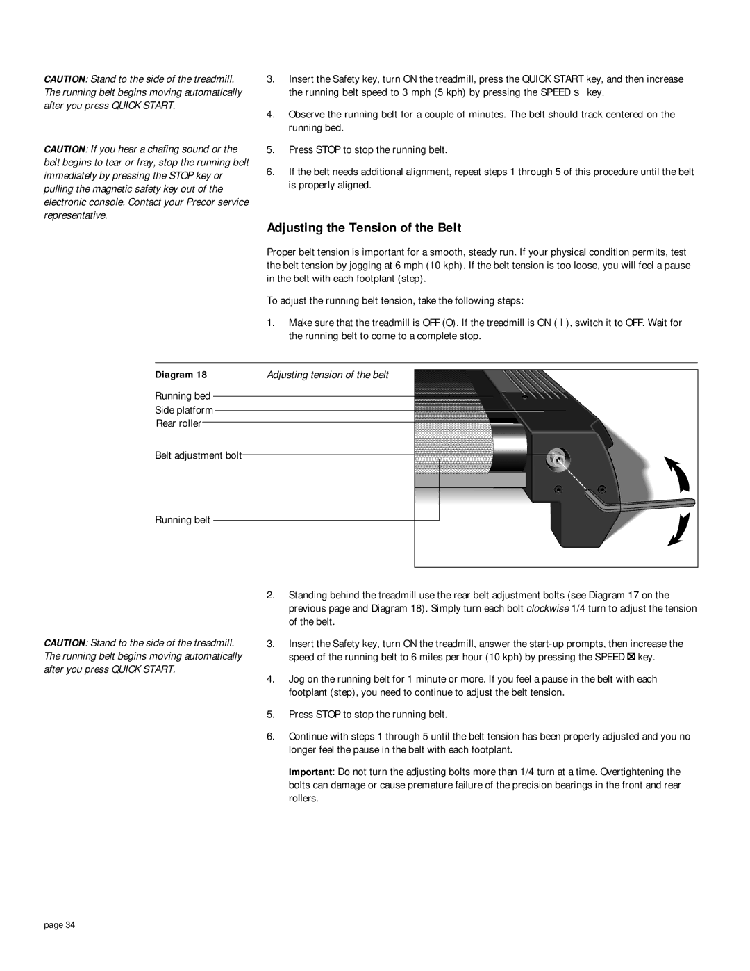 Precor 9.21i owner manual Adjusting the Tension of the Belt, Diagram 