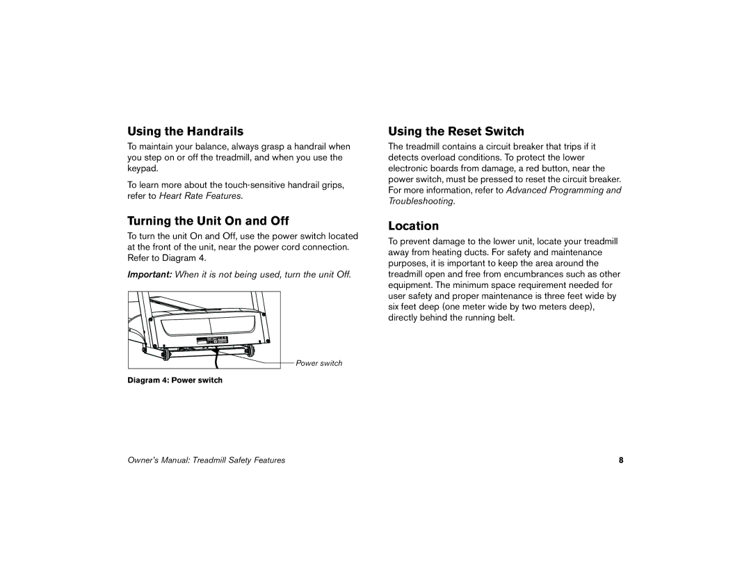 Precor 9.27, 9.23 manual Using the Handrails, Turning the Unit On and Off, Using the Reset Switch, Location 