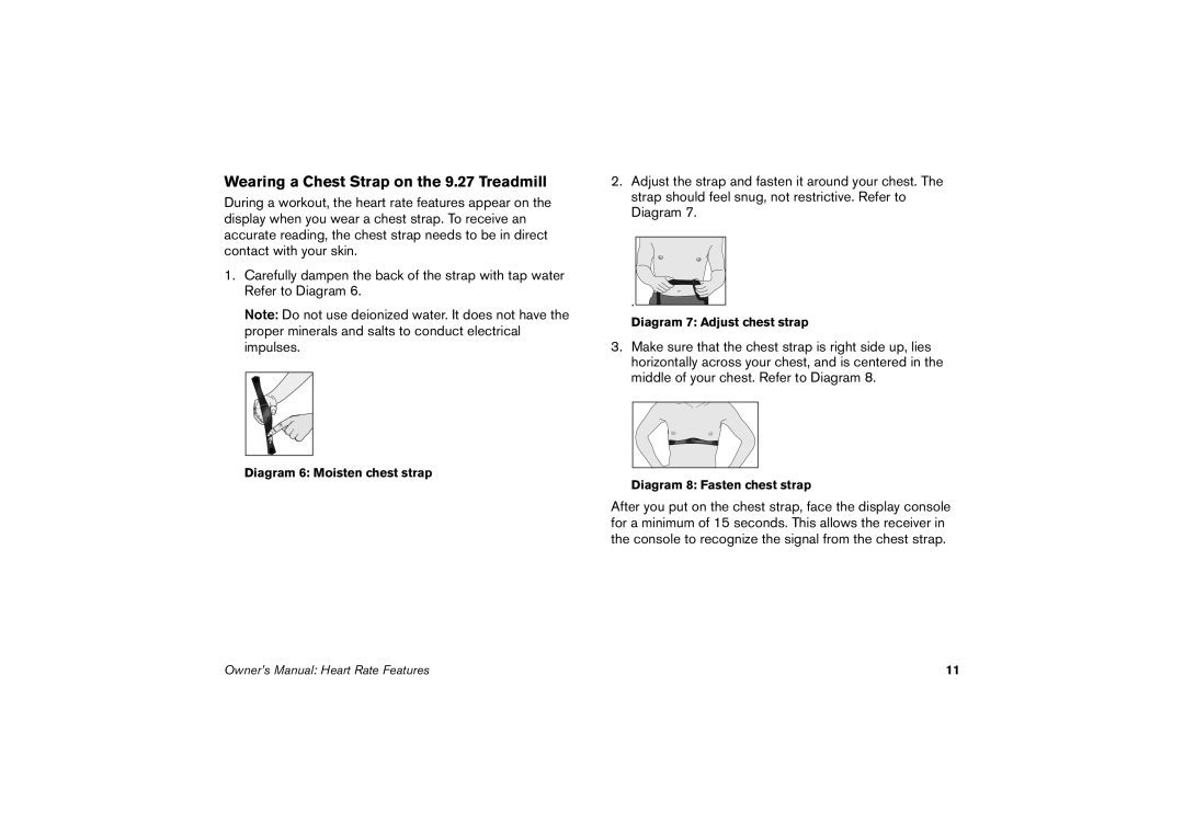 Precor 9.23, 9.27 manual Diagram 6 Moisten chest strap, Diagram 7 Adjust chest strap, Diagram 8 Fasten chest strap 