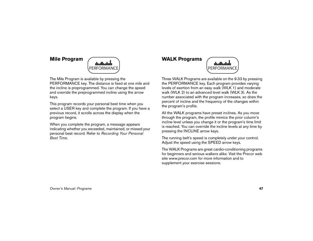 Precor 9.31, 9.33 manual Mile Program, Walk Programs 