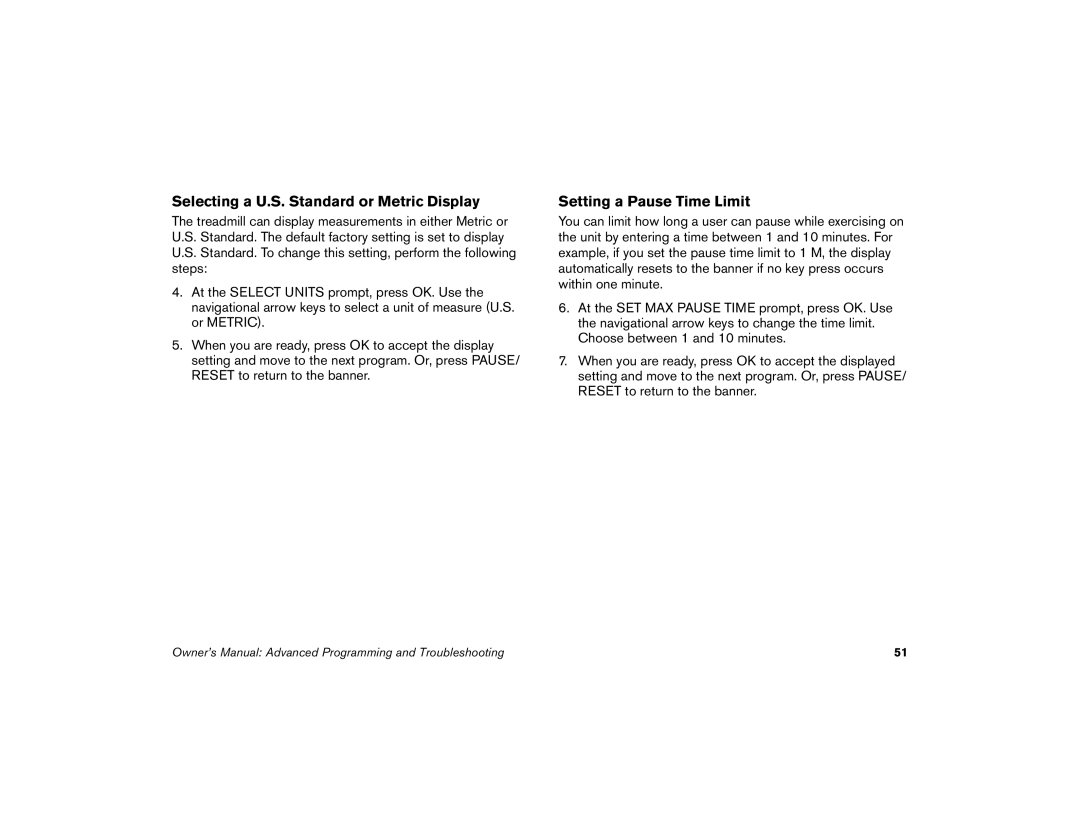 Precor 9.31, 9.33 manual Selecting a U.S. Standard or Metric Display, Setting a Pause Time Limit 