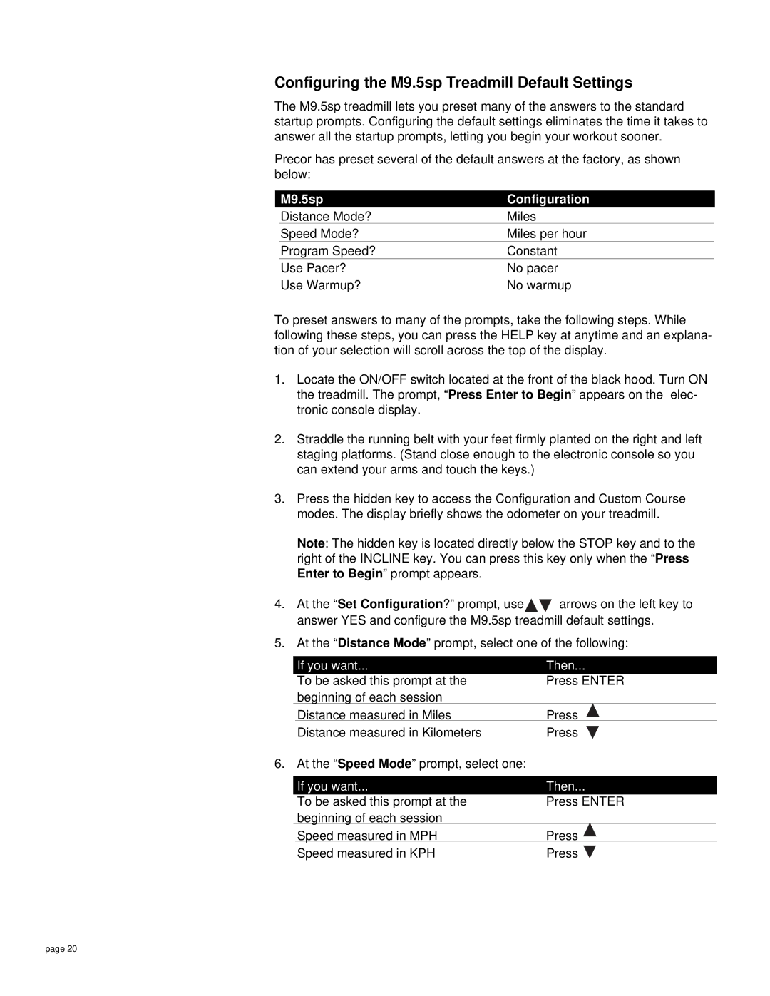 Precor owner manual Configuring the M9.5sp Treadmill Default Settings, M9.5sp Configuration 