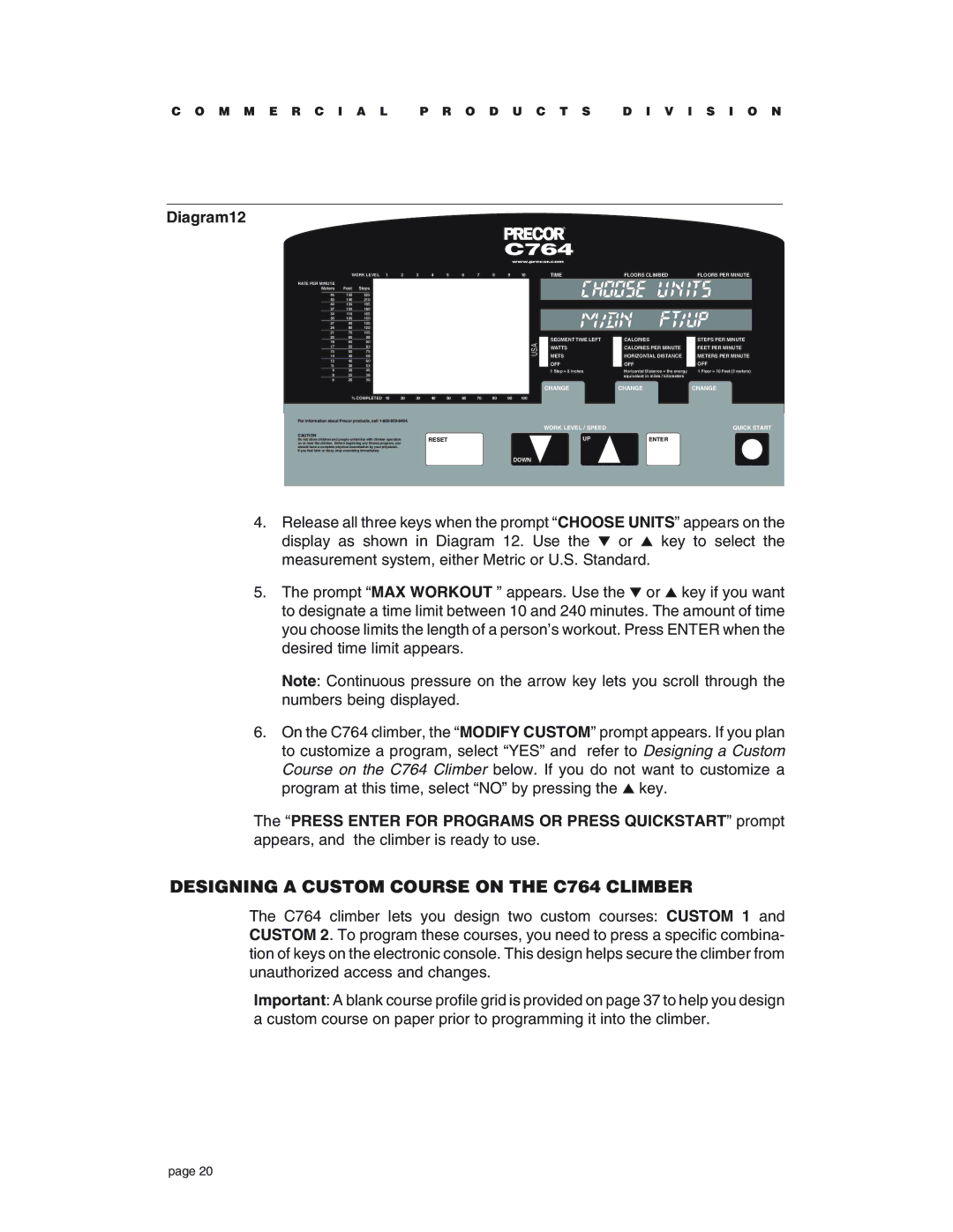 Precor owner manual Designing a Custom Course on the C764 Climber, Diagram12 