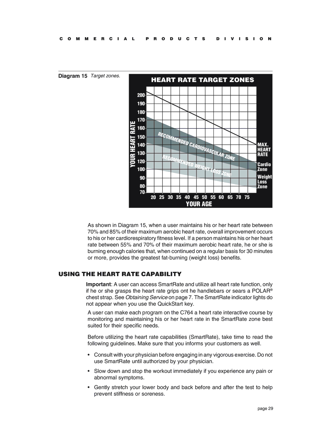 Precor C764 owner manual Using the Heart Rate Capability 